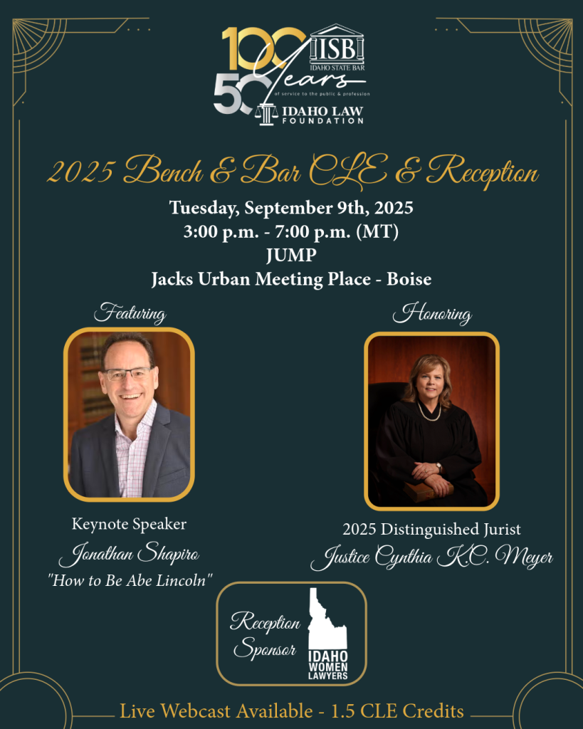 2025 Bench & Bar CLE & Reception - Featuring Author & Film Producer Jonathan Shapiro Tuesday, September 9, 2025 3:00 pm to 7:00 pm (MT) Jack’s Urban Meeting Place (JUMP) – Pioneer Room 1000 W. Myrtle Street - Boise *Live Webcast Available 1.5 CLE credits