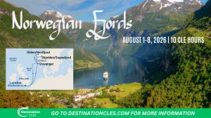 Image of Norwegian Fjords and a map of the route with text: 2026 Norwegian Fjords: August 1-8, 2026; 8 CLE hours; go to www.destinationCLEs.com for more information.