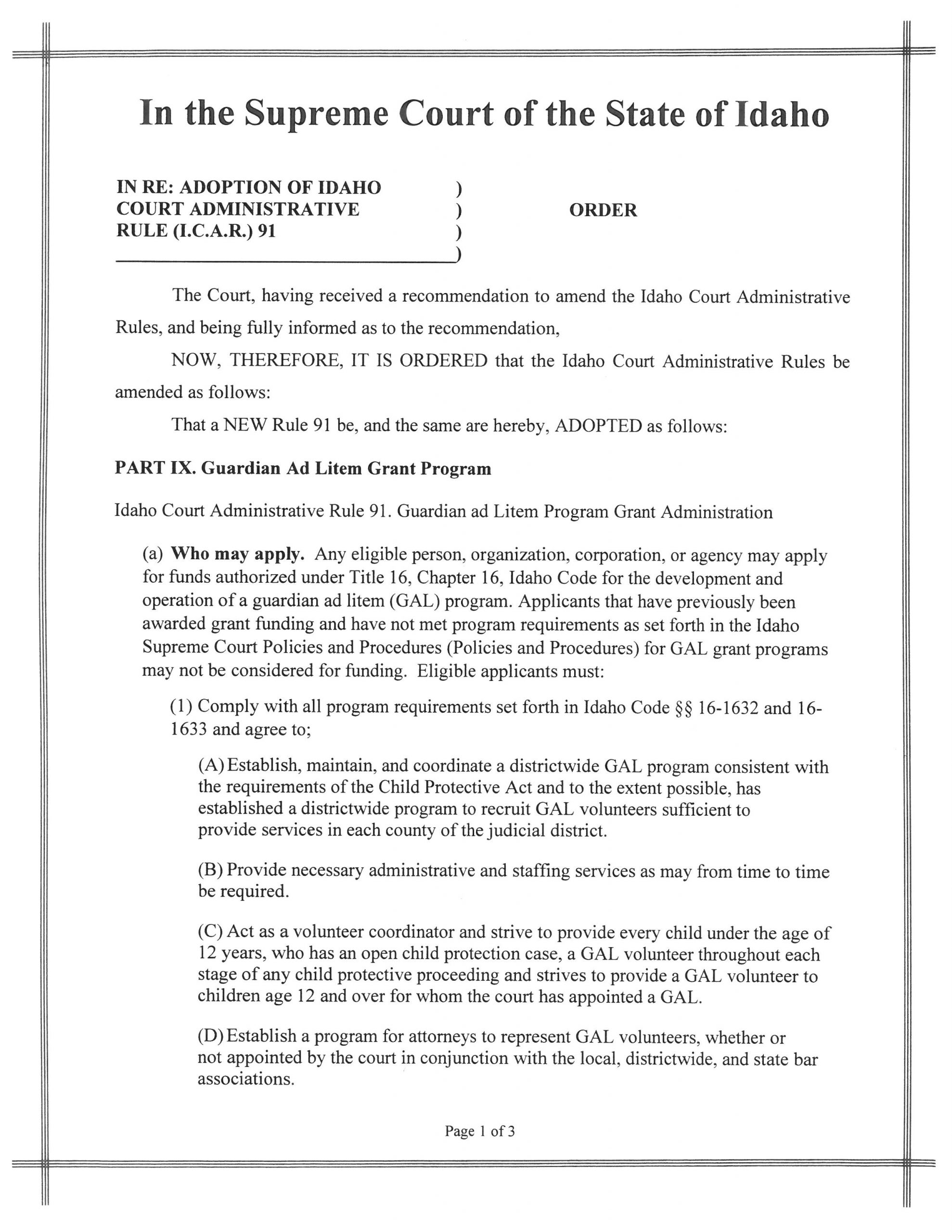 Idaho Supreme Court Order Adoption of I.C.A.R. 91 Idaho State Bar