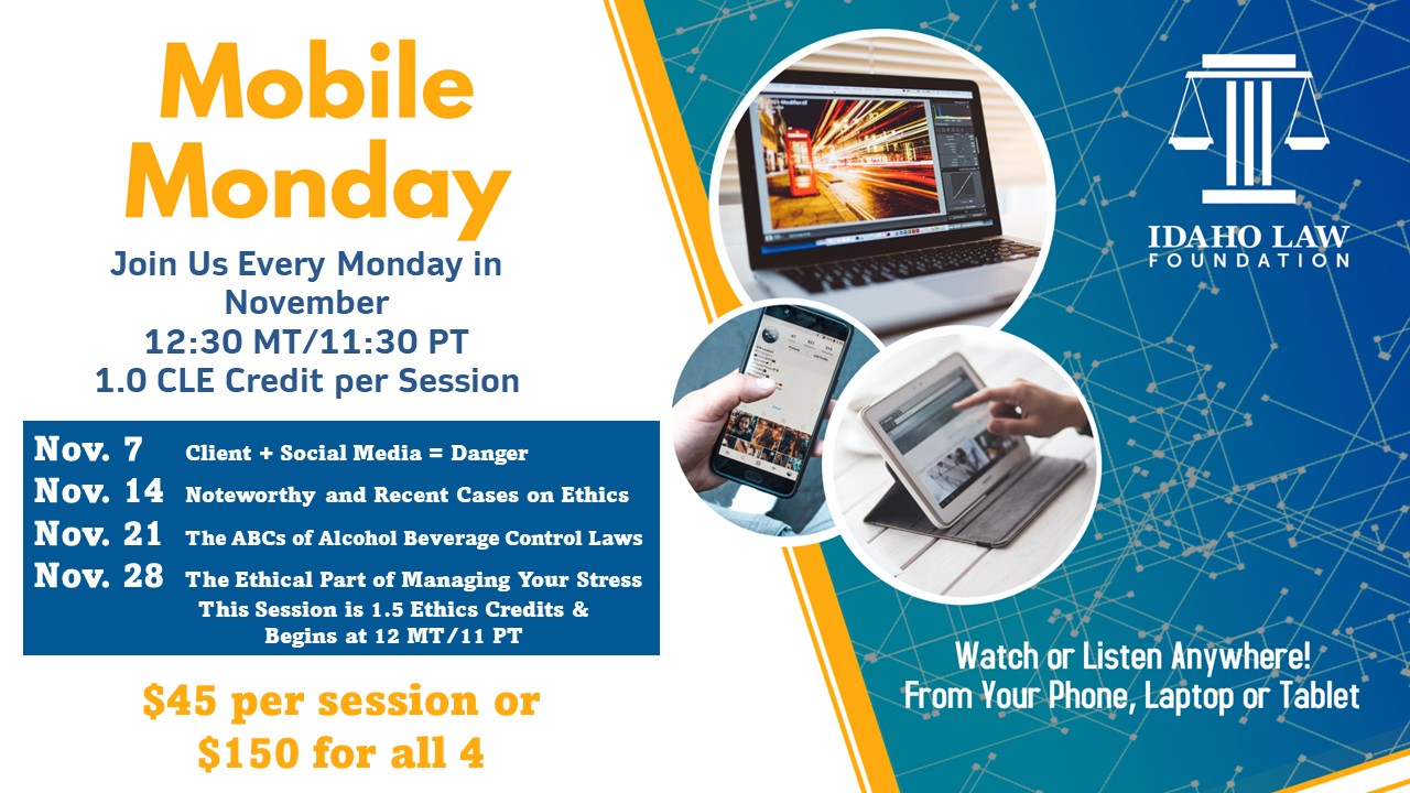 2022 Mobile Monday CLE Series State Bar